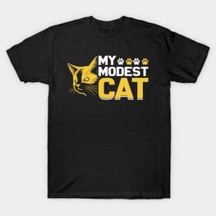 My Modest Cat,Cat paws, For lovers of cat paws T-Shirt